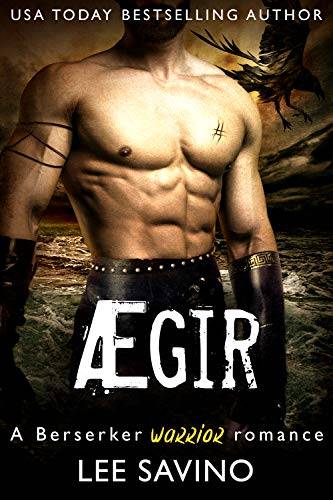 Ægir: A Berserker Warrior Romance