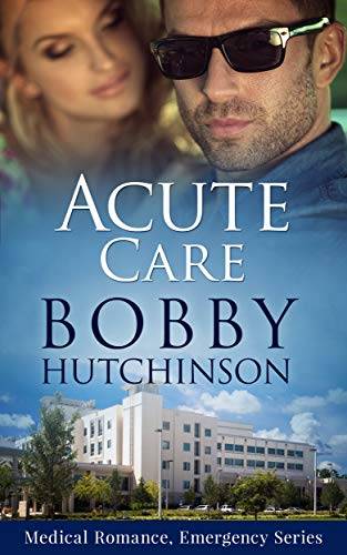 Acute Care: medical romance emergency series