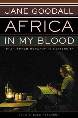 Africa in My Blood: An Autobiography in Letters