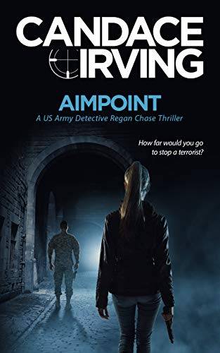 Aimpoint: A US Army Detective Regan Chase Thriller