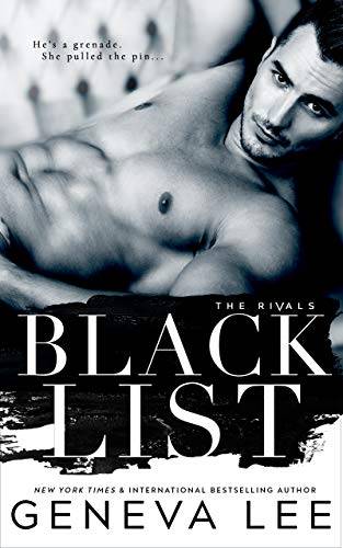 Blacklist: An Enemies-To-Lovers Romance