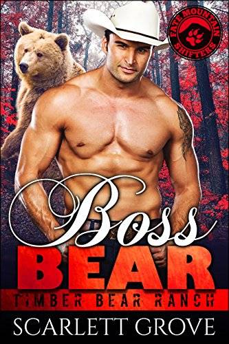 Boss Bear (Bear Shifter Cowboy Romance)