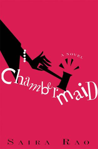 Chambermaid: A Novel