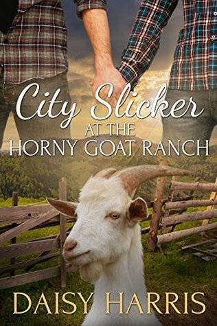 City Slicker at the Horny Goat Ranch