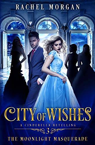 City of Wishes 3: The Moonlight Masquerade