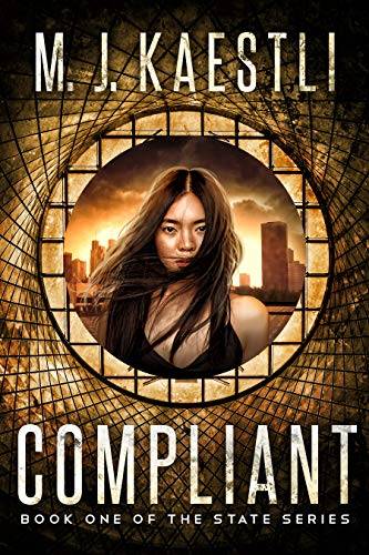 Compliant: A Young Adult Dystopian Romance