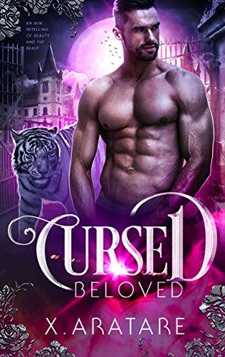 Cursed: Beloved: A M/M Modern Retelling of Beauty & The Beast