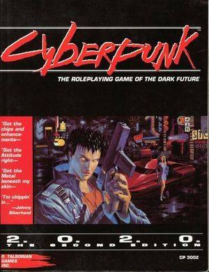 Cyberpunk: The Roleplaying Game of the Dark Future