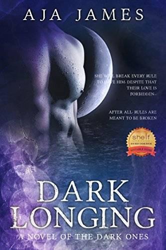 Dark Longing: A Novel of the Dark Ones
