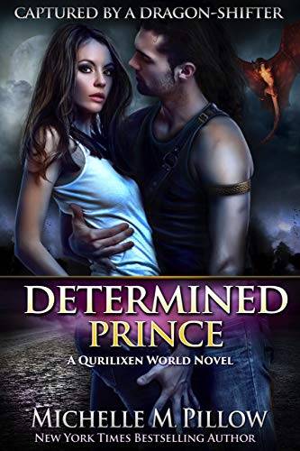 Determined Prince: A Qurilixen World Novel