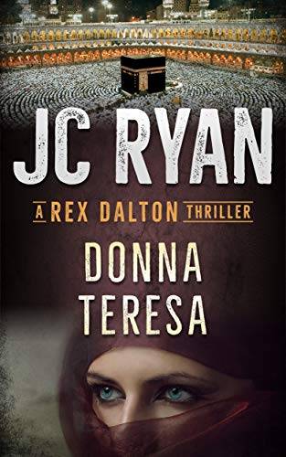 Donna Teresa: A Rex Dalton Thriller