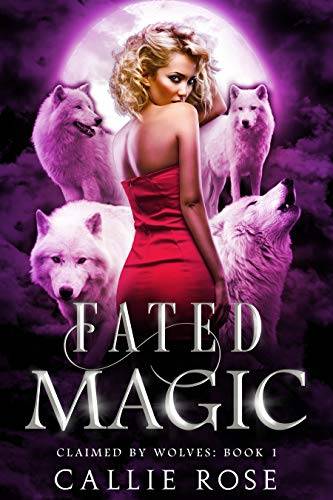 Fated Magic: A Paranormal Shifter Romance