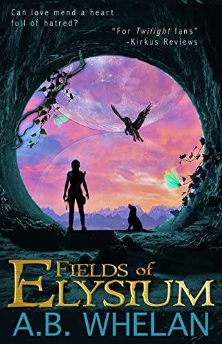 Fields of Elysium (a romantic fantasy)