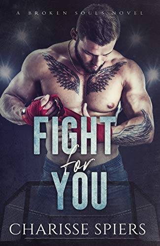 Fight For You: A Broken Souls Novel