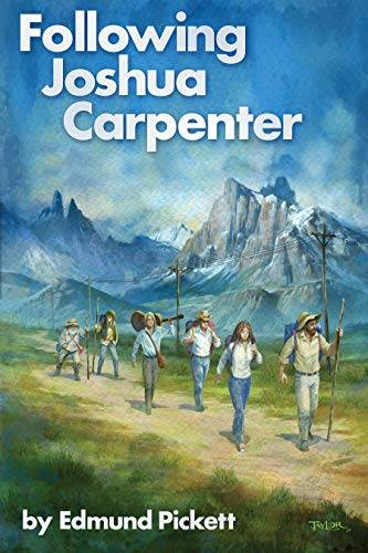 Following Joshua Carpenter: Book One of the Joshua Carpenter Series