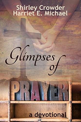 Glimpses of Prayer: A Devotional
