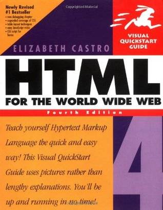 HTML for the World Wide Web (Visual QuickStart Guides)