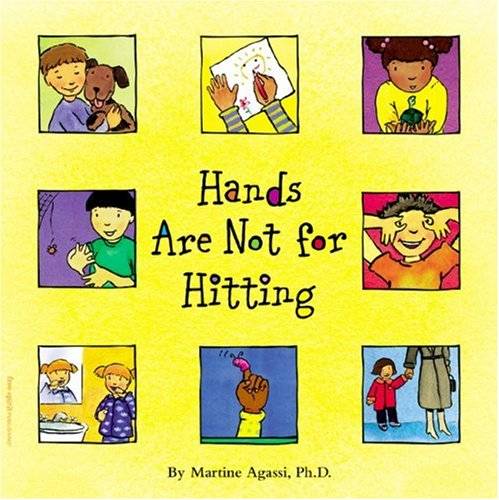 Hands Are Not for Hitting