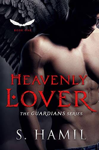Heavenly Lover: A Guardian Angel Romance