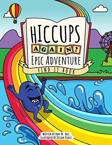 Hiccups Again - Epic Adventure - Find It Book: A Look And Find Activity Book For Ages 3-5