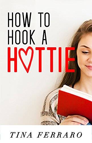 How to Hook a Hottie