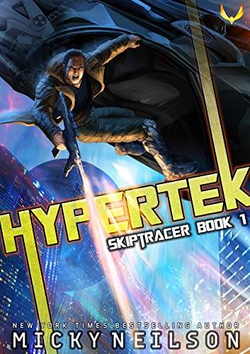 Hypertek: A Space Opera High-Tech Thriller