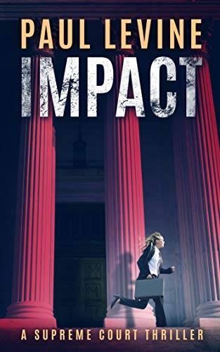 IMPACT (Supreme Court Thriller)
