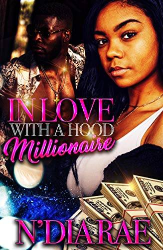 In Love with a Hood Millionaire