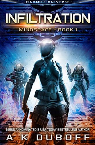 Infiltration: A Cadicle Space Opera