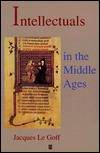 Intellectuals in the Middle Ages