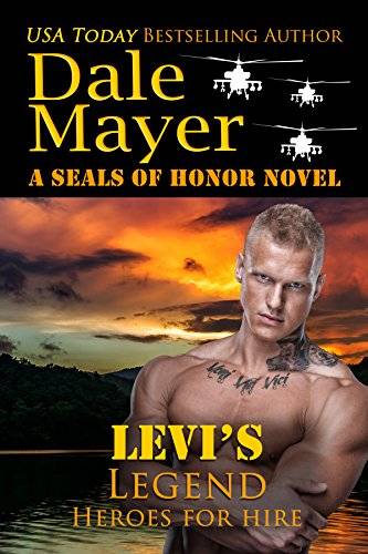 Levi's Legend: A SEALs of Honor World Novel