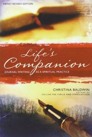 Life's Companion: Journal Writing as a Spiritual Practice