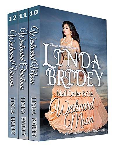 Montana Mail Order Bride Box Set Books 10 - 12: Historical Cowboy Western Mail Order Bride Collection