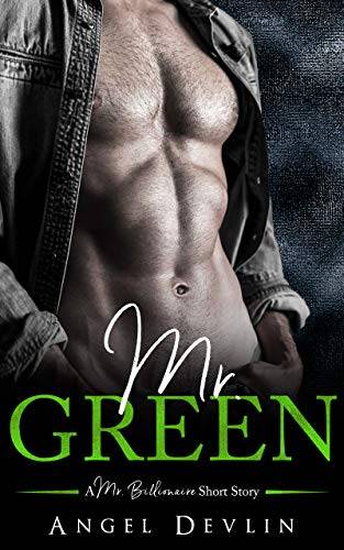 Mr. Green (A Mr. Billionaire Short Story)