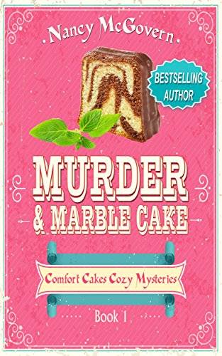 Murder & Marble Cake: A Culinary Cozy Mystery