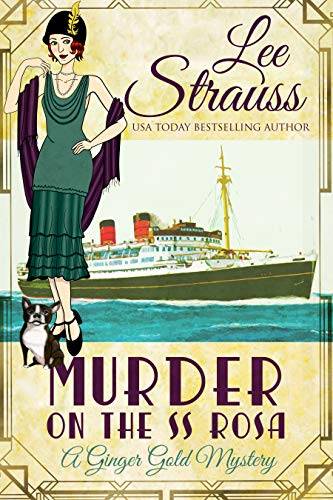 Murder on the SS Rosa: a 1920s cozy historical mystery - an introductory novella