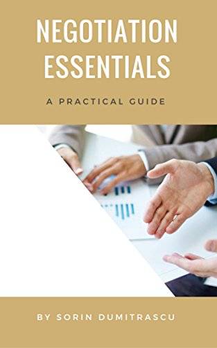 Negotiation Essentials: A Practical Guide