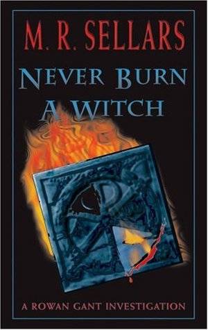 Never Burn a Witch