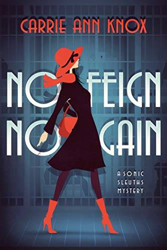 No Feign No Gain: An amateur sleuth cozy mystery for YA and adult