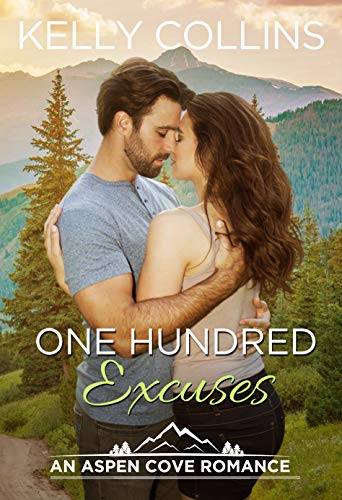 One Hundred Excuses: An Aspen Cove Romance Book 5