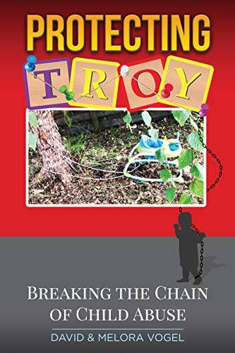 Protecting TROY: Breaking the Chain of Child Abuse