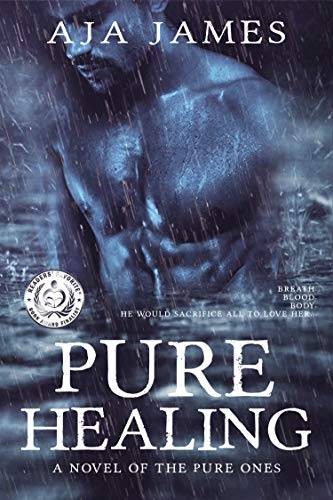 Pure Healing: A Novel of the Pure Ones