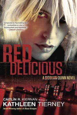 Red Delicious A Siobhan Quinn Novel