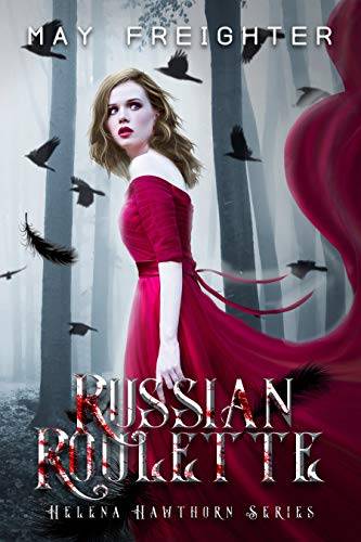 Russian Roulette: An Urban Fantasy Novel