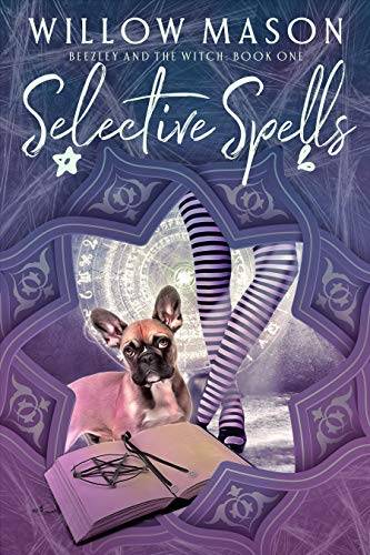 Selective Spells: First in a Paranormal Cozy Mystery Series