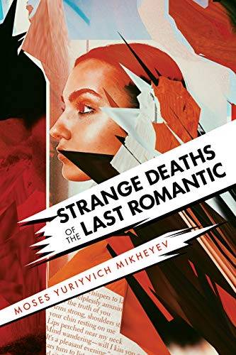 Strange Deaths of the Last Romantic: A Suspenseful Young Adult Thriller