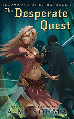 The Desperate Quest: A MMORPG and LitRPG Online Adventure
