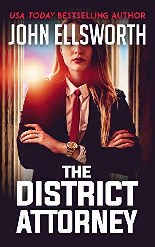 The District Attorney: A Novel