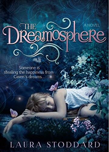 The Dreamosphere: A Novel