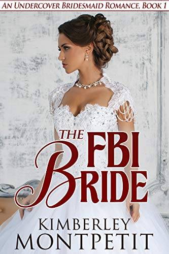 The FBI Bride